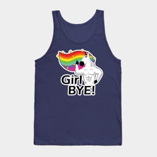 Girl BYE! Tank Top